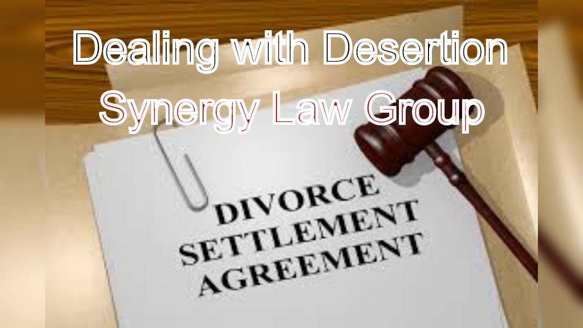 Dealing with Desertion: Best Ranking Family Court Advocate's Legal Support