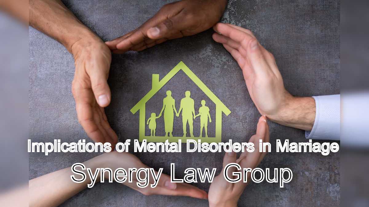 Legal Implications of Mental Disorders in Marriage: Top Rated Family Court Attorney's Expertise