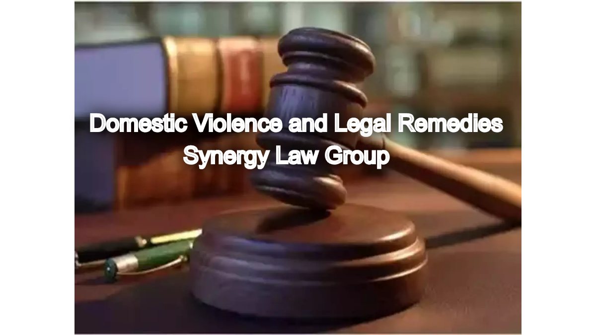 Domestic Violence and Legal Remedies: Top Rated Family Court Attorney's Supportive Approach